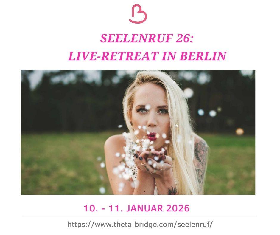 Lebe Deine Bestimmung - Theta Bridge - Birgit Golms - Spirituelle Mentorin & Seelenplanexpertin